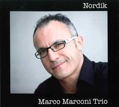 【ジャズ】マルコ・マルコーニ・トリオ Marco Marconi Trio ／ノルディック