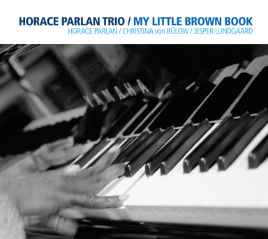 【ジャズ】ホレス・パーラン・トリオ HORACE PARLAN TRIO／マイ・リトル・ブラウン・ブック