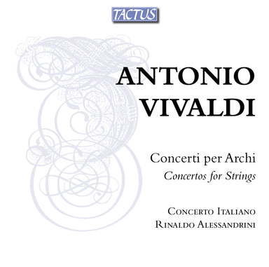 ヴィヴァルディ：弦楽器のための協奏曲集（リナルド・アレッサンドリーニ、コンチェルト・イタリアーノ）