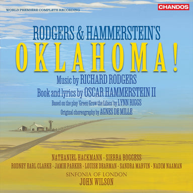 ロジャーズ＆ハマースタイン：ミュージカル《オクラホマ!》 [完全数量限定生産盤]（ジョン・ウィルソン）