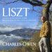 リスト：巡礼の年 第1年 《スイス》、詩的で宗教的な調べ 第3曲（チャールズ・オーウェン）