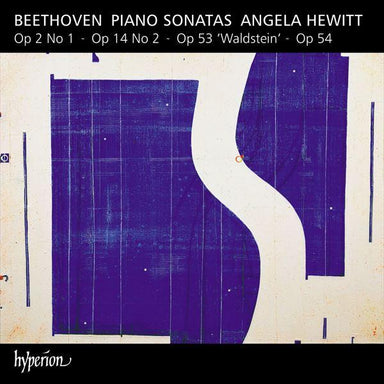 ベートーヴェン：ピアノ・ソナタ第21番 《ワルトシュタイン》、第1番、第10番、第22番（アンジェラ・ヒューイット）