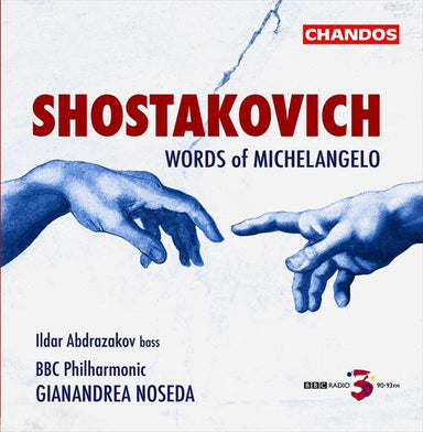 ショスタコーヴィチ：ミケランジェロの詩による組曲、イギリスの詩による6つのロマンス（ジャナンドレア・ノセダ）