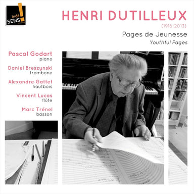 デュティユー：ピアノと管楽器のための作品集（若き日のページ）