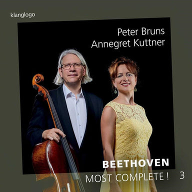 ベートーヴェン：チェロとピアノのための作品全集 Vol.3（ペーター・ブルンス）