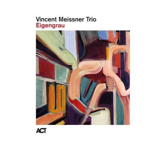 【ジャズ】Eigengrau（ヴィンセント・マイスナー・トリオ）