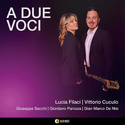 【ジャズ】A Due Voci（ルチーア・フィラーチ、ヴィットーリオ・ククーロ）