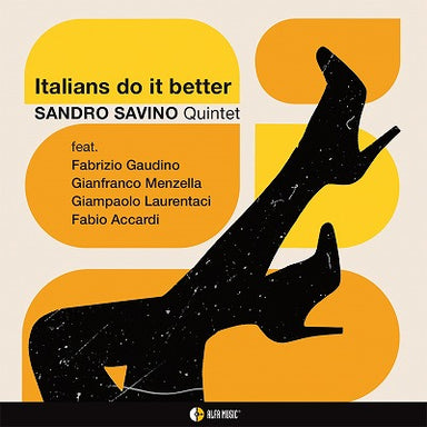 【ジャズ】Italians do it better（サンドロ・サヴィーノ・クインテット）