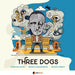 【ジャズ】Three Dogs（アチェート、アックアフレッダ、エッリコ）