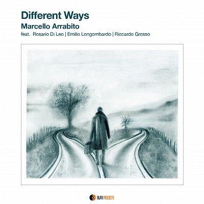 【ジャズ】Different Ways（マルチェッロ・アッラビート）