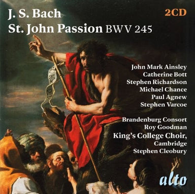 J.S.バッハ：ヨハネ受難曲 BWV 245（スティーヴン・クレオベリー）