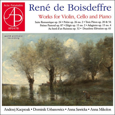 ルネ・ド・ボワドフル：ヴァイオリン、チェロとピアノのための作品集（アンジェイ・カツプシャク）