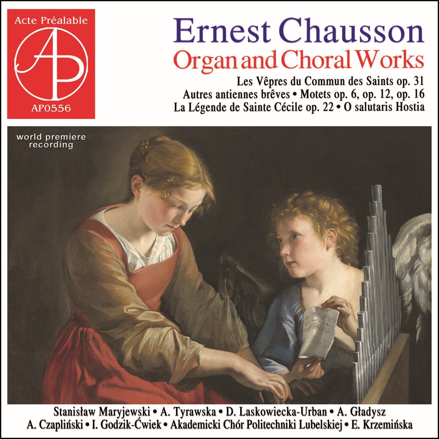 エルネスト・ショーソン：オルガン、合唱作品集（スタニスワフ・マリイェフスキ）