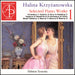 ハリーナ・クシジャノフスカ：ピアノ作品集 Vol.1（エルジュビェタ・ティシェツカ）