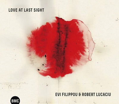 【ジャズ】Love at Last Sight（エヴィ・フィリポウ、ロベルト・ルカチウ）