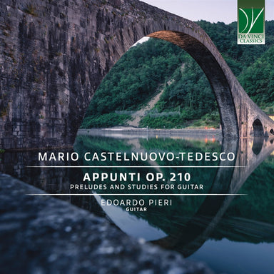 マリオ・カステルヌオーヴォ＝テデスコ：ギターのための前奏曲と練習曲集 《アプンティ》 Op.210 （エドアルド・ピエリ）