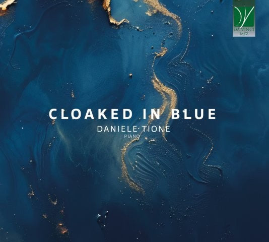 【ジャズ】クロークト・イン・ブルー（ダニエーレ・ティオーネ）