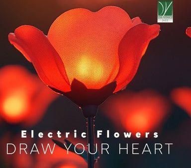 【ジャズ】ドロー・ユア・ハート（エレクトリック・フラワーズ）