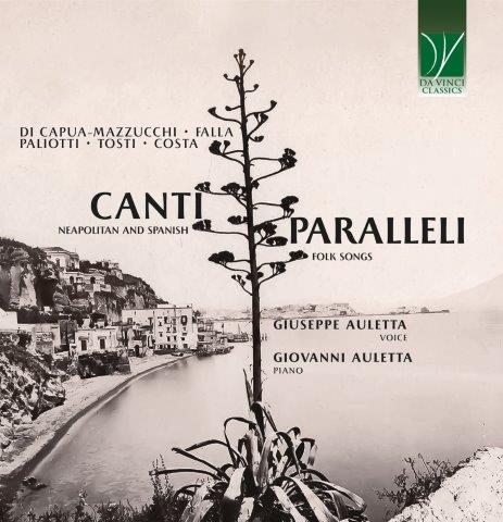 カンティ・パラッレリ ～ ナポリとスペインの民謡集（ジュゼッペ・アウレッタ）