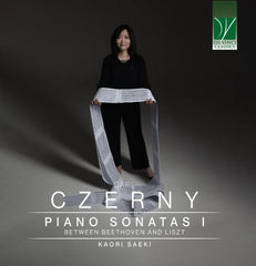 チェルニー：ピアノ・ソナタ集 Vol.1 ～ ベートーヴェンとリストの間（佐伯香織）
