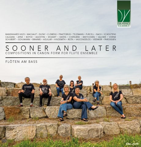 遅かれ早かれ ～ フルート・アンサンブルのためのカノン形式の作品集（フリューテン・アム・バス）