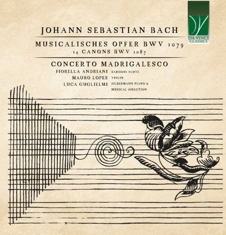 J.S.バッハ：音楽の捧げもの＆14のカノン（コンチェルト・マドリガレスコ）