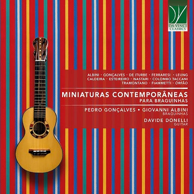 ブラギーニャのための現代の小品集（ペドロ・ゴンサウヴェス、ジョヴァンニ・アルビーニ）