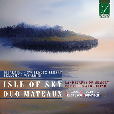 アイル・オヴ・スカイ～チェロとギターのための記憶の風景（デュオ・マトゥー）
