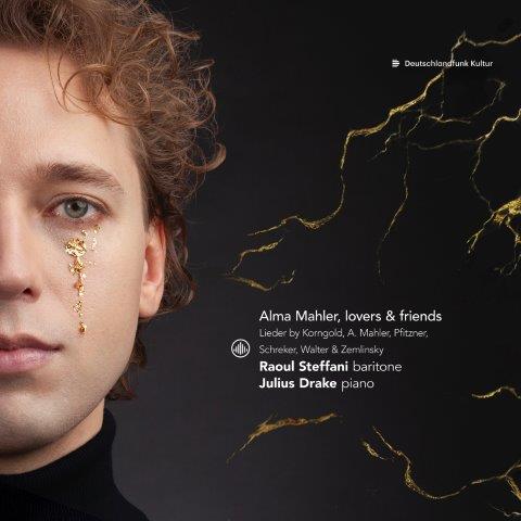 アルマ・マーラー、恋人と友人 ～ 歌曲集（ラウル・ステファニ）