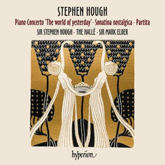 ハフ：ピアノ協奏曲 《昨日の世界》（スティーヴン・ハフ）