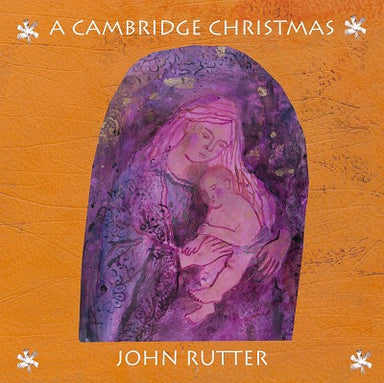 ア・ケンブリッジ・クリスマス（ジョン・ラッター）