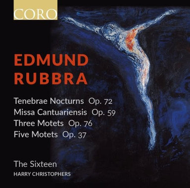 ラッブラ：テネブレ Op.72、3つのモテット Op.76、5つのモテット Op.37、カンタベリー・ミサ Op.59（ザ・シックスティーン）
