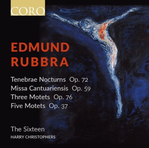 ラッブラ：テネブレ Op.72、3つのモテット Op.76、5つのモテット Op.37、カンタベリー・ミサ Op.59（ザ・シックスティーン）
