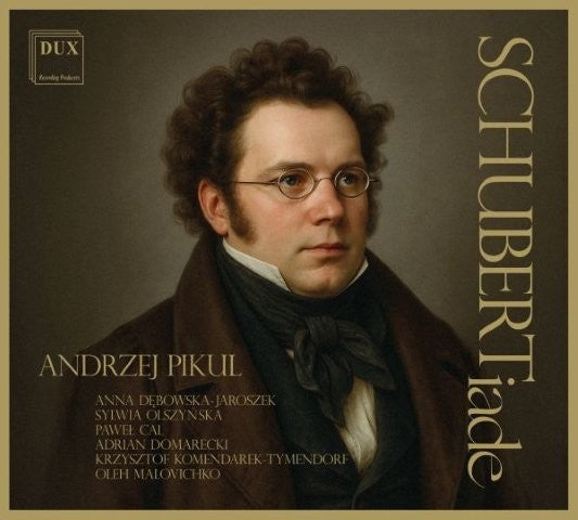 シューベルティアーデ （アンジェイ・ピクル）