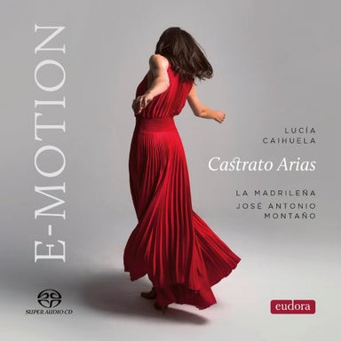 E-MOTION  ～ メタスタージオの台本によるカストラートのアリア集（ルシア・カイウエラ）