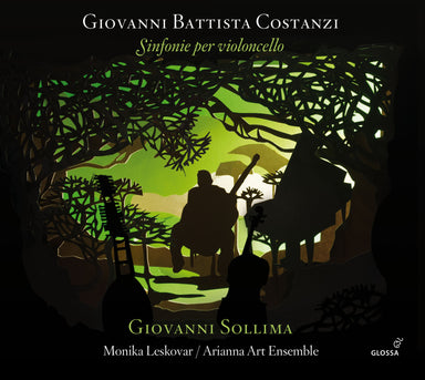 ジョヴァンニ・バッティスタ・コスタンツィ：チェロのためのシンフォニア集（ジョヴァンニ・ソッリマ）