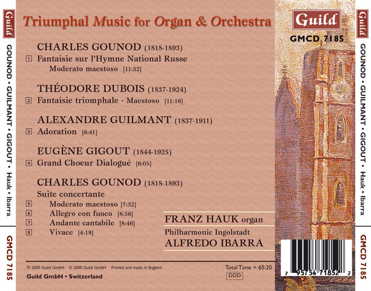 オルガンと管弦楽のための勝利の音楽～グノー、ギルマンほか（フランツ・ハウク）