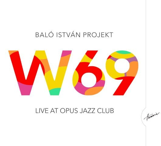 【ジャズ】Live at Opus Jazz Club（バロー・イシュトヴァーン・プロジェクト ～ W69）