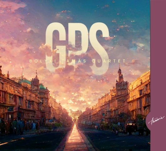 【ジャズ】GPS（ボリキ・タマーシュ・クァルテット）