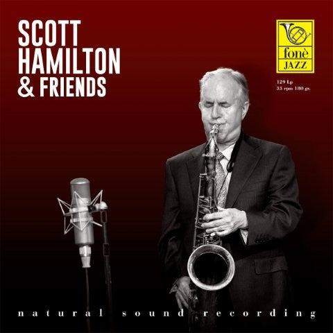 【ジャズ】スコット・ハミルトン＆フレンズ（スコット・ハミルトン）