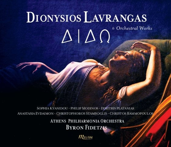 ラヴランガ：歌劇 《ディド》＆管弦楽作品集（バイロン・フィデツィス）