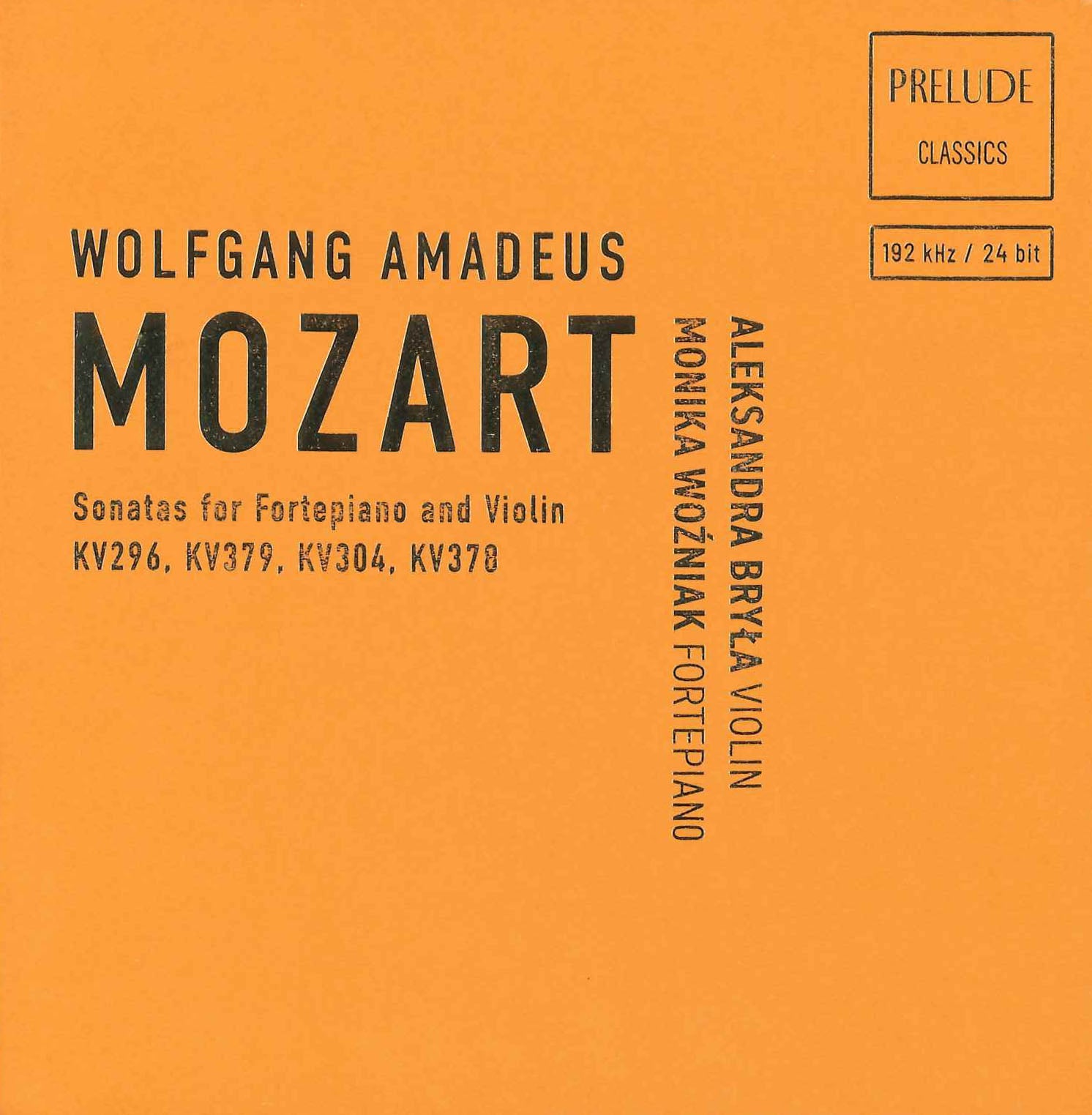 モーツァルト：ヴァイオリン・ソナタ集 （アレクサンドラ・ブリワ）