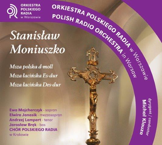 モニューシュコ：ミサ曲集 （ポーランド放送管弦楽団、ミハウ・クラウザ）