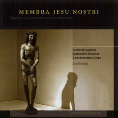 ブクステフーデ：我らがイエスの四肢（ハノーファー少年合唱団）