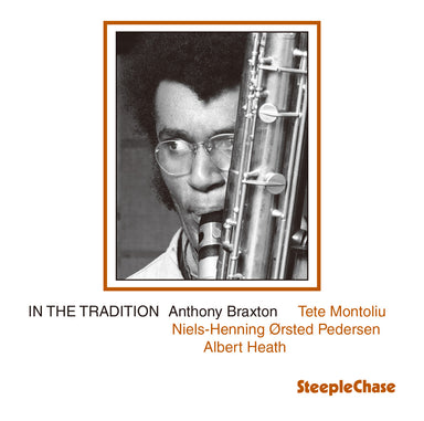 【ジャズ】In The Tradition Vol. 1（Anthony Braxton）