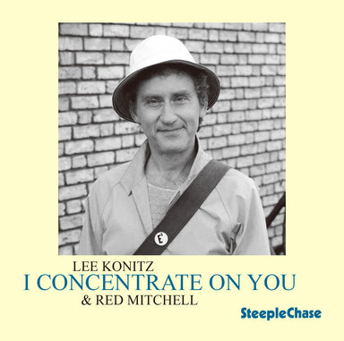 【ジャズ】I Concentrate On You（Lee Konitz, Red Mitchell）
