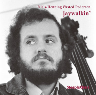 【ジャズ】Jaywalkin'（Niels-Henning Ørsted Pedersen）