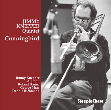 【ジャズ】Cunningbird（Jimmy Knepper）