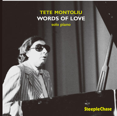 【ジャズ】Words Of Love（Tete Montoliu）