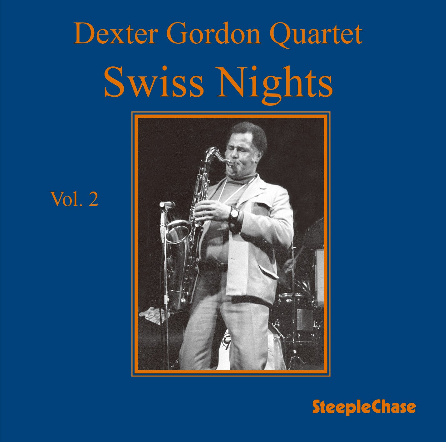 【ジャズ】Swiss Nights, Vol. 2（Dexter Gordon）